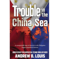Trouble in the China Sea - Paperback