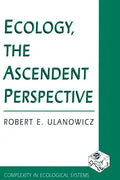 Ecology, the Ascendent Perspective - Paperback
