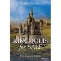 Kingdoms for Sale: The Journey Begins - Paperback