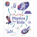 Mind Maps: Physics for Kids - Hardcover