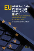 EU General Data Protection Regulation (GDPR): An implementation and compliance guide - Paperback