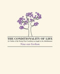 The Conditionality of life - Paperback