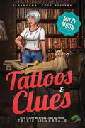 Tattoos and Clues: Paranormal Cozy Mystery - Paperback