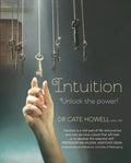 Intuition: Unlock the Power! - Paperback