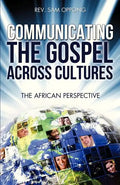 Communicating the Gospel Across Cultures - Paperback