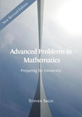 Advanced Problems in Mathematics: Preparing for University - Paperback