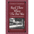 Back There Where the Past Was: A Small-Town Boyhood - Paperback
