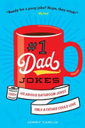 #1 Dad Jokes: 1,000+ Hilarious Bathroom Jokes Only a Father Could Love - Paperback