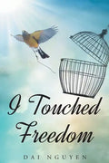 I Touched Freedom - Paperback