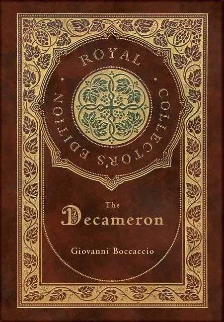 The Decameron (Royal Collector's Edition) (Annotated) (Case Laminate Hardcover with Jacket) - Hardcover