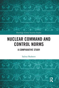 Nuclear Command and Control Norms: A Comparative Study - Paperback