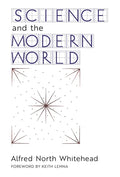 Science and the Modern World - Hardcover
