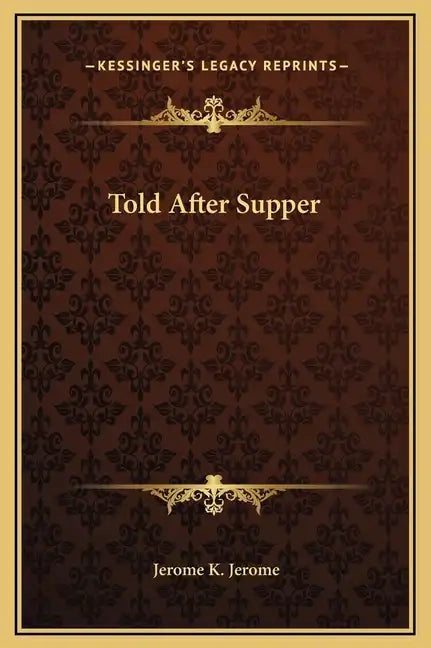 Told After Supper - Hardcover