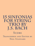 15 Sinfonias for String Trio by J.S. Bach - Paperback