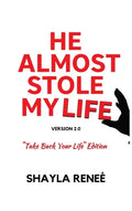 He Almost Stole My Life - Hardcover