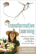 Transformative Learning: Reflections on 30 Years of Head, Heart, and Hands at Schumacher College - Paperback