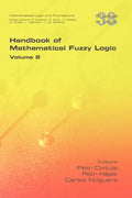 Handbook of Mathematical Fuzzy Logic. Volume 2 - Paperback