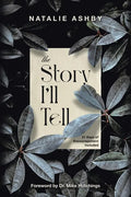 The Story I'll Tell - Paperback