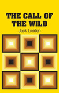 The Call of the Wild - Hardcover