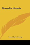 Biographia Literaria - Hardcover