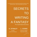 Secrets to Writing a Fantasy - Paperback