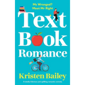 Textbook Romance: A totally hilarious and uplifting romantic comedy - Paperback