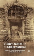 Henry James and the Supernatural - Hardcover
