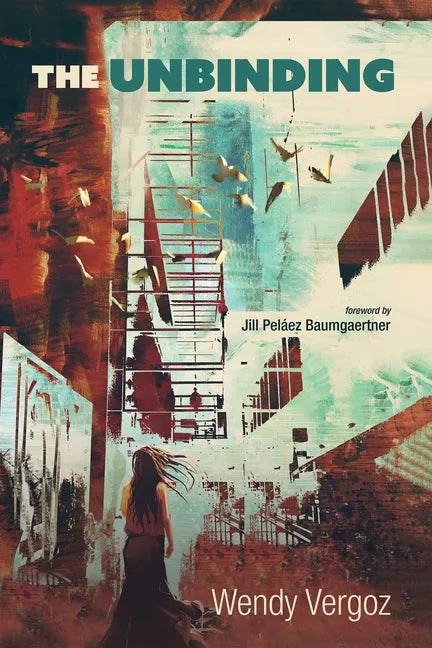 The Unbinding - Hardcover