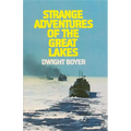Strange Adventures of the Great Lakes - Paperback