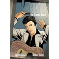 Elvis Elvis: The Official Graphic Novel (Hc) - Hardcover
