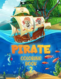 Pirate 2 Coloring Book: For Kids Aged 4 - 10 - Paperback