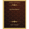 Up From Slavery - Paperback