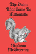 The Doom that Came to Mellonville - Paperback