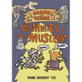 Hammy and Gerbee: Mummies at the Museum - Paperback