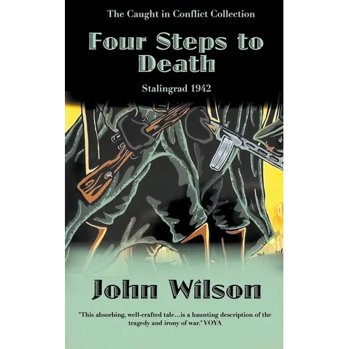 Four Steps to Death: Stalingrad 1942 - Paperback