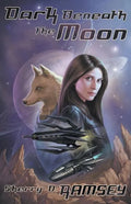 Dark Beneath the Moon - Paperback