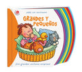 Grandes Y Pequeños - Board Book