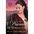 Prisoner of Versailles - Paperback