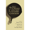 The Blue Grass Cook Book - Hardcover