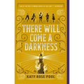 There Will Come a Darkness - Paperback