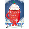 Christmas at the Comfort Food Café - Paperback