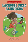 Lacrosse Field Blunders - Hardcover