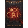 Blood Circus - Paperback
