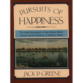 Pursuits of Happiness: The Social Development of Early Modern British Colonies and the Formation of American Culture - Paperback
