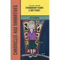 Chronicles and Narratives: Tales from Strawberry Plains & Gay Street - Paperback