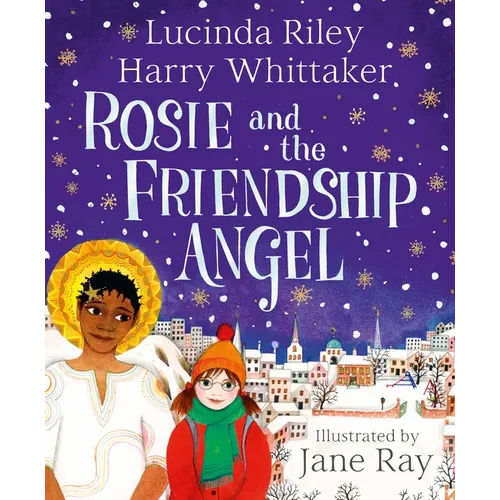 Rosie and the Friendship Angel - Hardcover