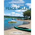Stories Behind Peace Valley - Paperback