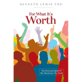 For What It's Worth - Paperback