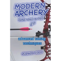 modern archery: advanced tuning techniques 2.0 - Paperback