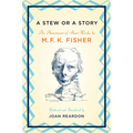 A Stew or a Story: An Assortment of Short Works - Paperback